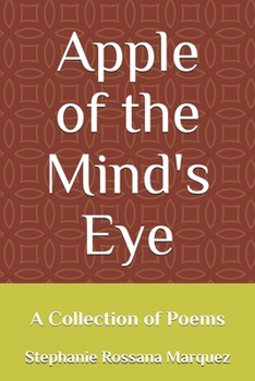 Paperback Apple of the Mind's Eye: A Collection of Poems Book