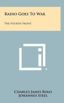 Hardcover Radio Goes To War: The Fourth Front Book