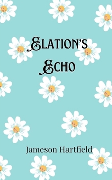 Paperback Elation's Echo Book