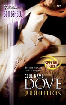 Code Name: Dove (Silhouette Bombshell, #4) - Book #1 of the Nova Blair