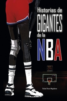 Paperback Historias de Gigantes de la NBA [Spanish] Book