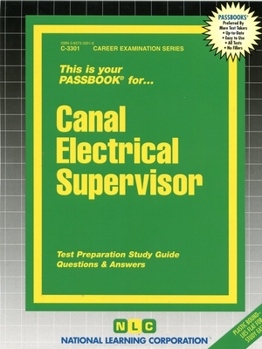 Spiral-bound Canal Electrical Supervisor: Passbooks Study Guide Book