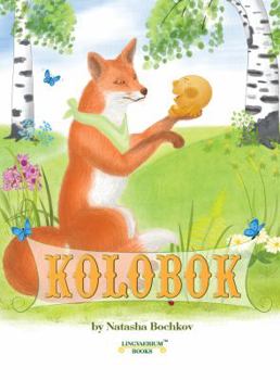 Hardcover Kolobok (Russian and Chinese and English and Spanish Edition) [Russian] Book