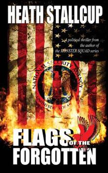 Flags of the Forgotten - Book #1 of the Bobbie Bridger