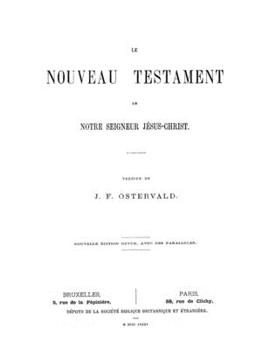 NOUVEAU TESTAMENT - R�vision de Bonnet et Baup �dit�e en 1885