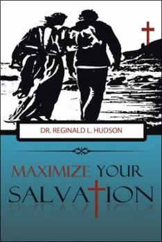 Paperback Maximize Your Salvation Book