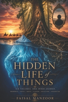 Paperback The Hidden Life of Things Book