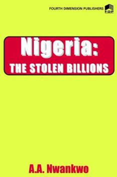 Paperback Nigeria. the Stolen Billions Book