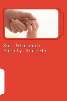 Paperback Sam Diamond: Family Secrets Book