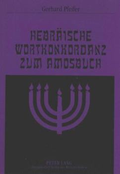 Paperback Hebraeische Wortkonkordanz Zum Amosbuch [German] Book