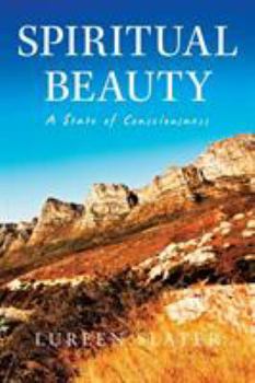 Paperback Spiritual Beauty: A State of Consciousness Book