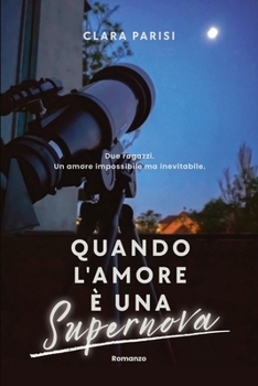 Paperback Quando l'amore è una supernova [Italian] Book