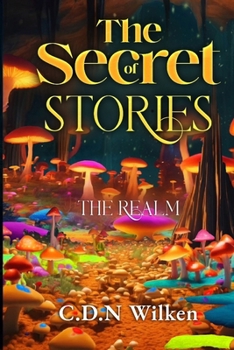 Paperback The Secret of Stories: The Realm Book