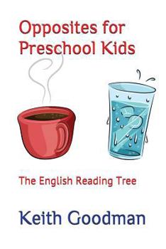 Paperback Opposites for Preschool Kids: The English Reading Tree Book