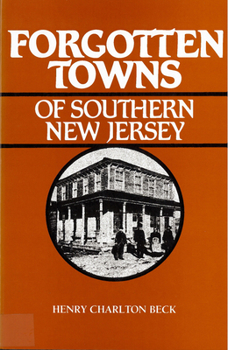 Paperback Forgotten Towns of Southern New Jersey Book