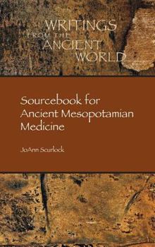 Hardcover Sourcebook for Ancient Mesopotamian Medicine Book
