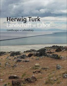 Paperback Herwig Turk: Landscape = Laboratory Book