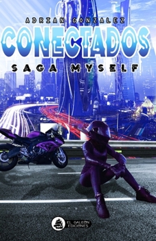 Paperback Conectados: Saga Myself completa [Spanish] Book