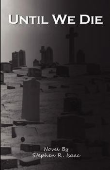 Paperback Until We Die Book