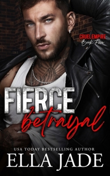 Paperback Fierce Betrayal: A Dark Mafia Romance Book
