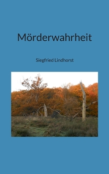 Paperback Mörderwahrheit [German] Book