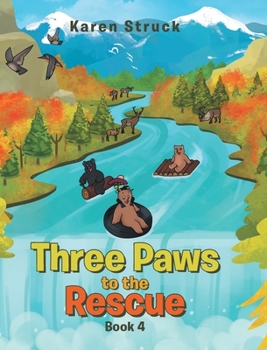 Hardcover Three Paws to the Rescue Book