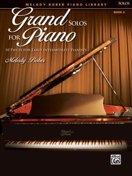 Paperback Grand Solos for Piano, Bk 4: 10 Pieces for Early Intermediate Pianists Book