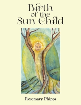 Birth of the Sun Child