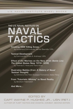 Paperback The U.S. Naval Institute on Naval Tactics Book