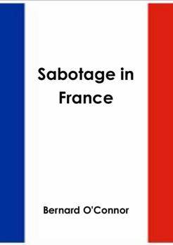 Paperback Sabotage in France Book