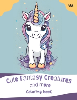 Paperback Cute Fantasy Creatures and more - Volume 2 Book