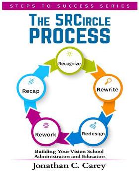 Paperback The 5R Circle Process: Administrators and Educators Book