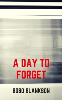 Paperback A Day to Forget Book