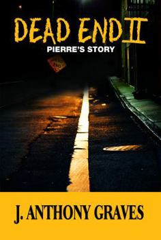 Paperback Dead End II: Pierre's Story Book