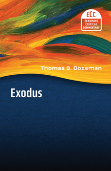 Exodus (Eerdmans Critical Commentary)