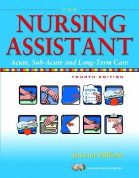 Paperback The Nursing Assistant: Acute, Sub-Acute, and Long-Term Care Book