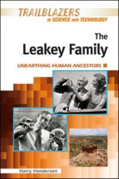 Hardcover The Leakey Family: Unearthing Human Ancestors Book