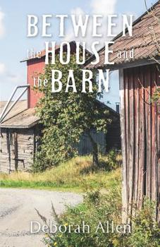 Paperback Between the House and the Barn Book