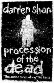 Procession of the Dead - Book #1 of the City Trilogy