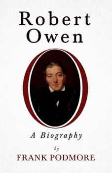 Paperback Robert Owen - A Biography;With a Biography by Leslie Stephen Book