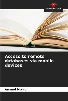 Paperback Access to remote databases via mobile devices Book
