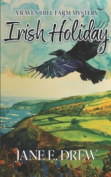 Paperback Irish Holiday: A Raven Hill Farm Mystery Book