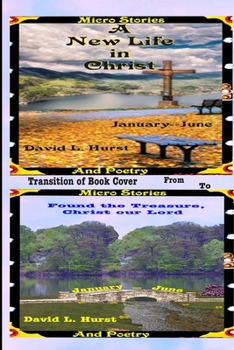 Paperback A New Life in Christ Micro Stories and Poetry Book