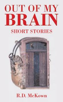 Paperback Out of My Brain: Short Stories Book