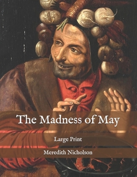 Paperback The Madness of May: Large Print Book