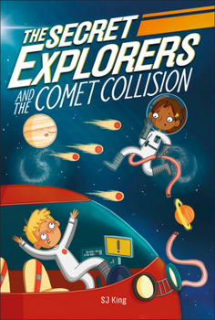 Paperback The Secret Explorers and the Comet Collision Book