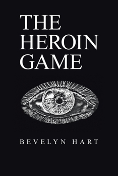 Paperback The Heroin Game Book