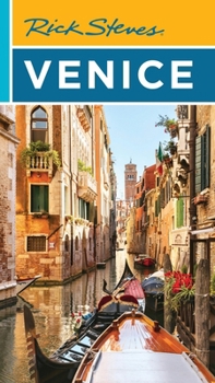 Rick Steves Venice (Rick Steves Travel Guide)