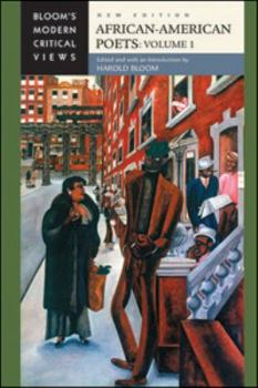 African-American Poets, Volume 1 - Book  of the Bloom's Modern Critical Views