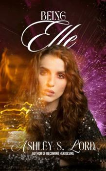 Paperback Being Elle: A Cursed Transformation Book
